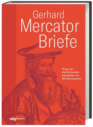 Gerhard Mercator: Briefe de Gerhard Mercator