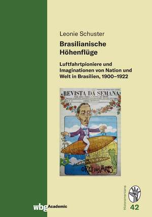 Brasilianische Höhenflüge de Leonie Schuster