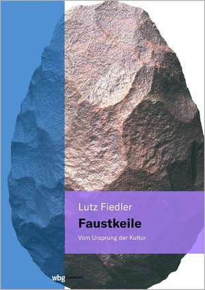 Faustkeile de Lutz Fiedler