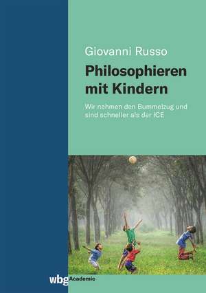 Philosophieren mit Kindern de Giovanni Russo