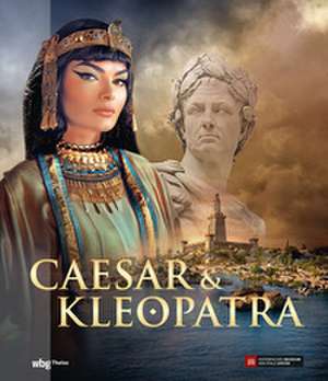 Caesar und Kleopatra de Historisches Museum der Pfalz Speyer