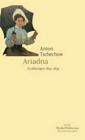 Ariadna de Anton Tschechow