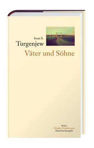 Väter und Söhne de Iwan Turgenjew