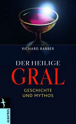 Der heilige Gral de Richard Barber