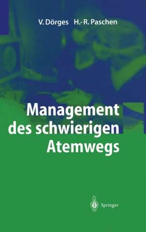 Management Des Schwierigen Atemwegs