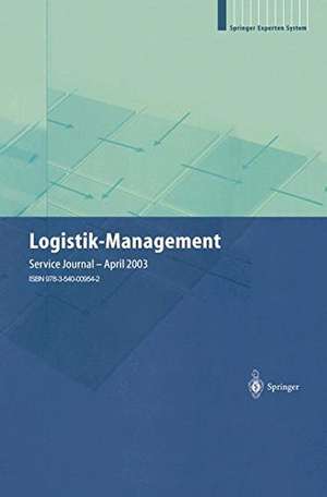 Logistik-Management: Strategien — Konzepte — Praxisbeispiele de Professor Dr.-Ing. Helmut Baumgarten