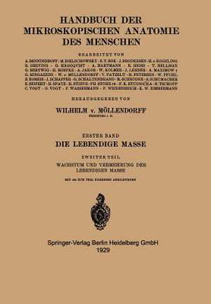 Die Lebendige Masse: Zweiter Teil Wachstum und Vermehrung der Lebendigen Masse de Dr. F. Wassermann