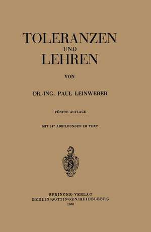 Toleranzen und Lehren de Paul Leinweber