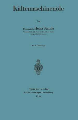 Kältemaschinenöle de Heinz Steinle