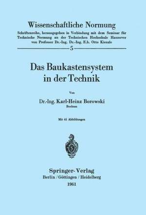 Das Baukastensystem in der Technik de K. H. Borowski