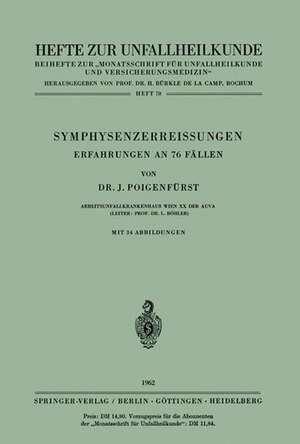 Symphysenzerreissungen: Erfahrungen an 76 Fällen de J. Poigenfürst