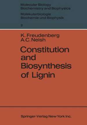 Constitution and Biosynthesis of Lignin de Karl Freudenberg