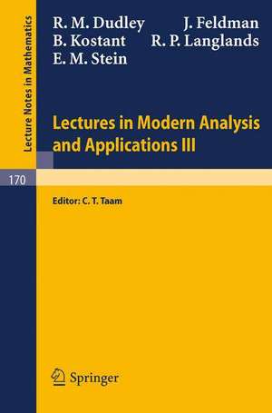 Lectures in Modern Analysis and Applications III de Rm Dudley