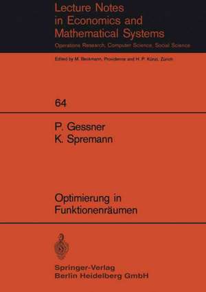 Optimierung in Funktionenräumen de P. Gessner