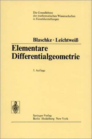 Elementare Differentialgeometrie de Wilhelm Blaschke