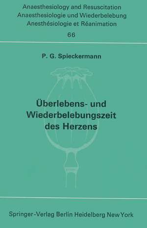 Überlebens- und Wiederbelebungszeit des Herzens de P. G. Spieckermann