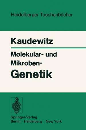 Molekular- und Mikroben-Genetik de F. Kaudewitz