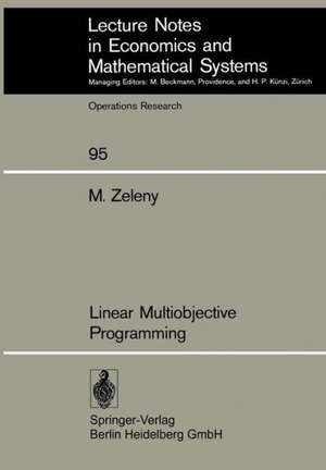 Linear Multiobjective Programming de M. Zeleny