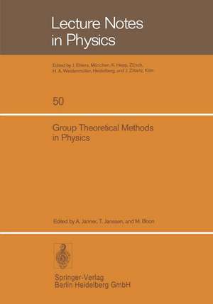 Group Theoretical Methods in Physics: Fourth International Colloquium, Nijmegen 1975 de A. Janner