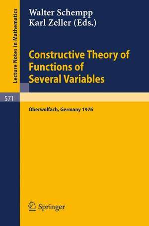 Constructive Theory of Functions of Several Variables: Proceedings of a Conference Held at Oberwolfach, April 25 - May 1, 1976 de W. Schempp