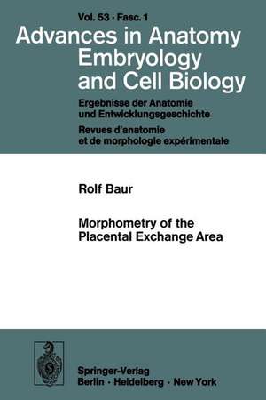 Morphometry of the Placental Exchange Area de R. Baur