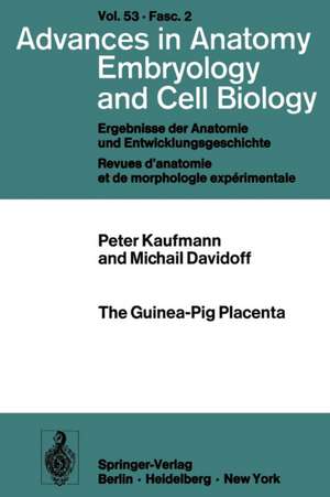 The Guinea-Pig Placenta de P. Kaufmann