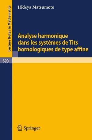 Analyse Harmonique dans les Systemes de Tits Bornologique de Type Affine de H. Matsumoto