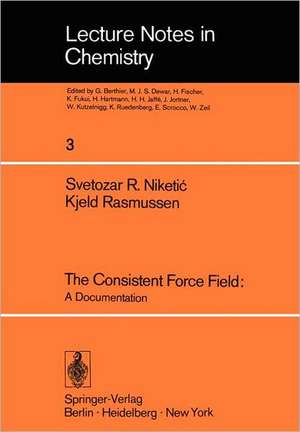 The Consistent Force Field: A Documentation de S. R. Niketic