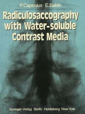 Radiculosaccography with Water-soluble Contrast Media de D. Maitrot