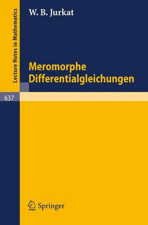 Meromorphe Differentialgleichungen de W.B. Jurkat