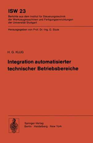 Integration automatisierter technischer Betriebsbereiche de H. G. Klug