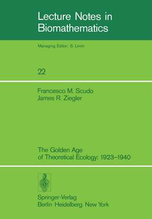 The Golden Age of Theoretical Ecology: 1923–1940 de V. Volterra