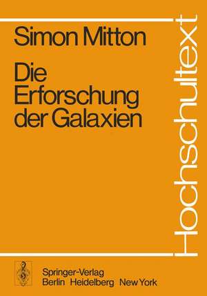 Die Erforschung der Galaxien de S. Mitton