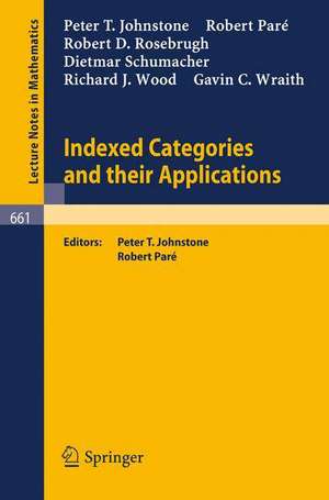 Indexed Categories and Their Applications de P.I. Johnstone