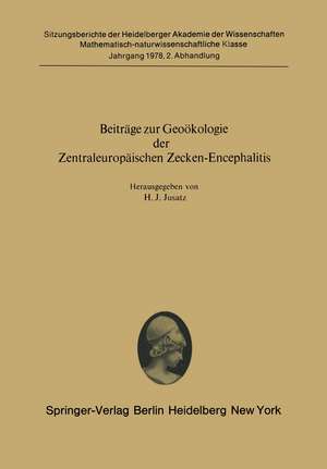 Beiträge zur Geoökologie der Zentraleuropäischen Zecken-Encephalitis: Vorgelegt in der Sitzung vom 29. Oktober 1977 von Herrn R. Haas de H.J. Jusatz