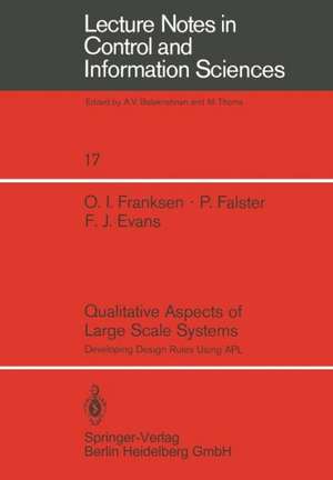 Qualitative Aspects of Large Scale Systems: Developing Design Rules Using APL de O. I. Franksen