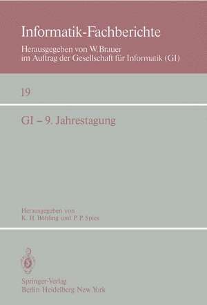 GI — 9. Jahrestagung: Bonn, 1.–5. Oktober 1979 de K. H. Böhling