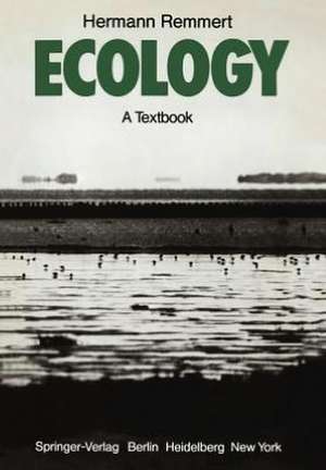 Ecology: A Textbook de Hermann Remmert