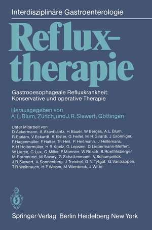 Refluxtherapie: Gastrooesophageale Refluxkrankheit: Konservative und operative Therapie de A. L. Blum