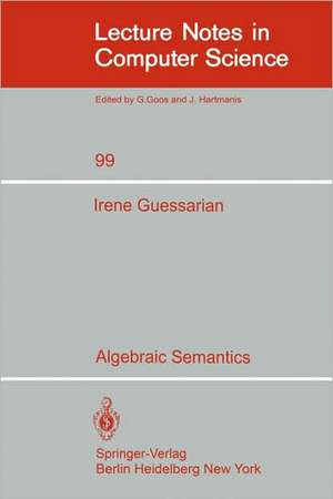 Algebraic Semantics de I. Guessarian