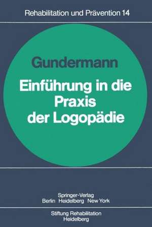 Einführung in die Praxis der Logopädie de E. Engl