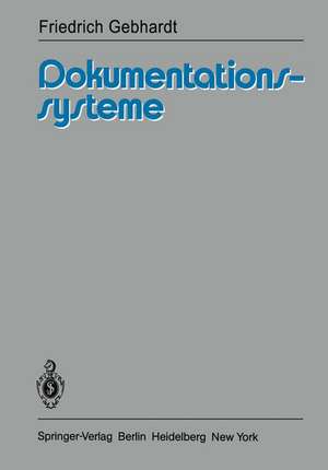 Dokumentationssysteme de F. Gebhardt