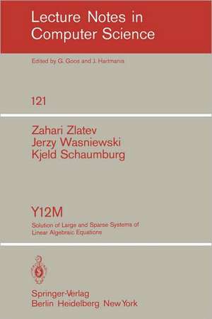 Y12M Solution of Large and Sparse Systems of Linear Algebraic Equations: Documentation of Subroutines de Z. Zlatev