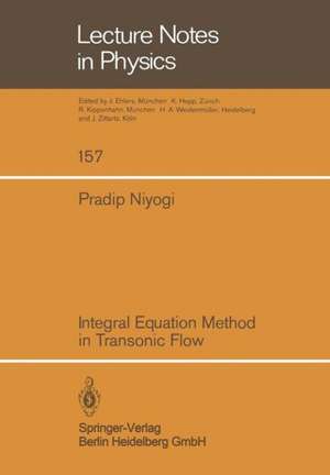 Integral Equation Method in Transonic Flow de P. Niyogi