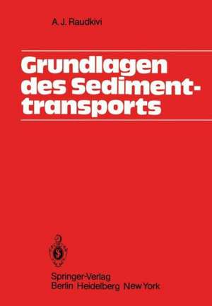 Grundlagen des Sedimenttransports de A.J. Raudkivi