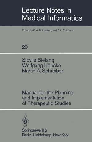 Manual for the Planning and Implementation of Therapeutic Studies de S. Biefang