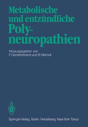 Metabolische und entzündliche Polyneuropathien de C.L. Bolis