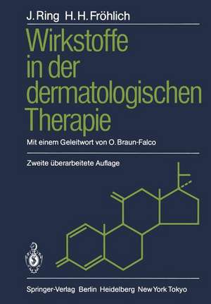 Wirkstoffe in der dermatologischen Therapie de Johannes Ring