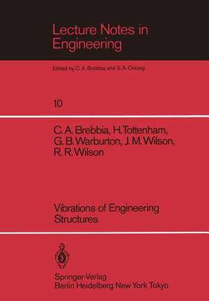 Vibrations of Engineering Structures de C. A. Brebbia