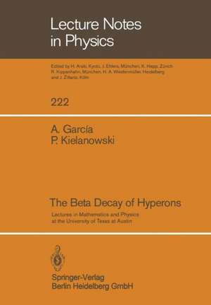 The Beta Decay of Hyperons de A. Garcia